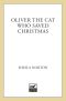 [Cat 01] • Oliver the Cat Who Saved Christmas